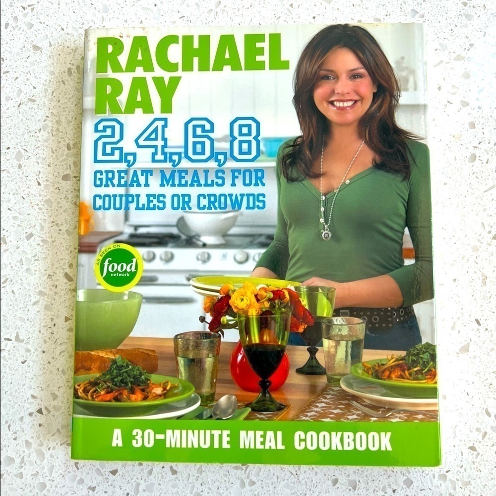 Rachael Ray 2, 4, 6, 8: Great Meals for Couples...
by Rachael Ray